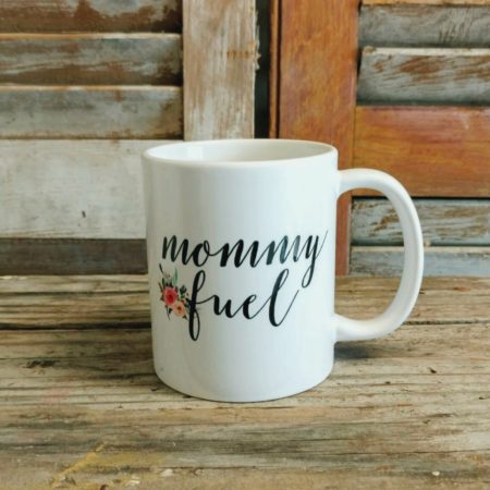 Dusty Boot Designs || Mommy Fuel Mug