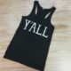 Dusty Boot Designs || Yall Tank Top